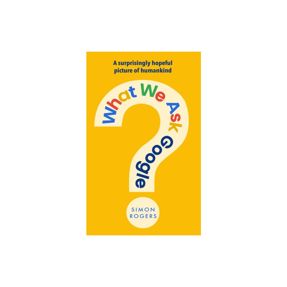 Transworld What We Ask Google (häftad, eng)