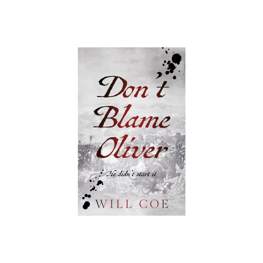 Troubador Publishing Don’t Blame Oliver (häftad, eng)