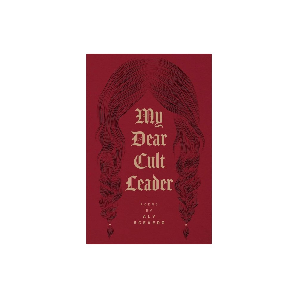 Button Poetry My Dear Cult Leader (häftad, eng)