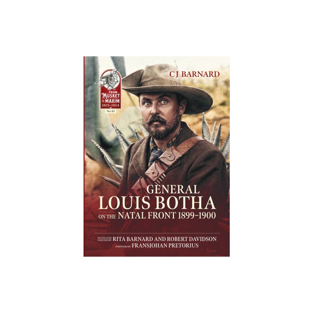 Helion & Company General Louis Botha on the Natal Front 1899-1900 (häftad, eng)