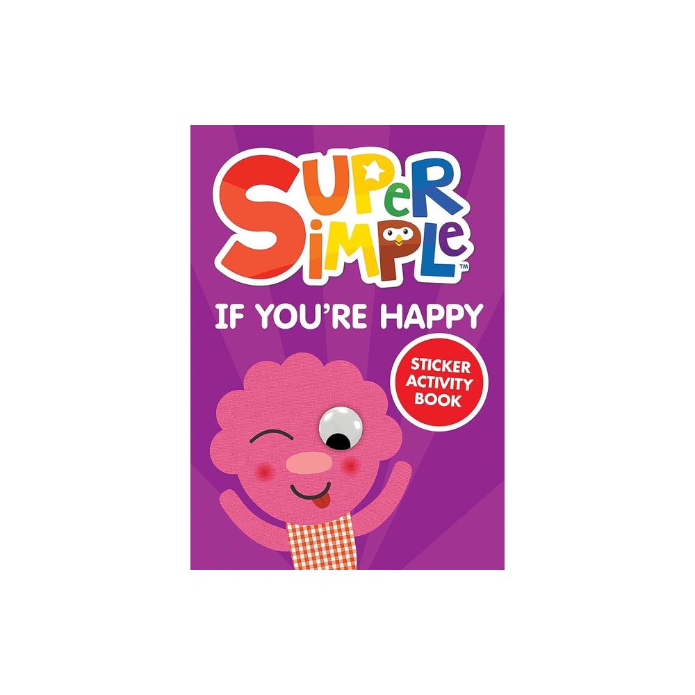 Dover publications inc. Super Simple™ If You're Happy Sticker Activity Book (häftad, eng)