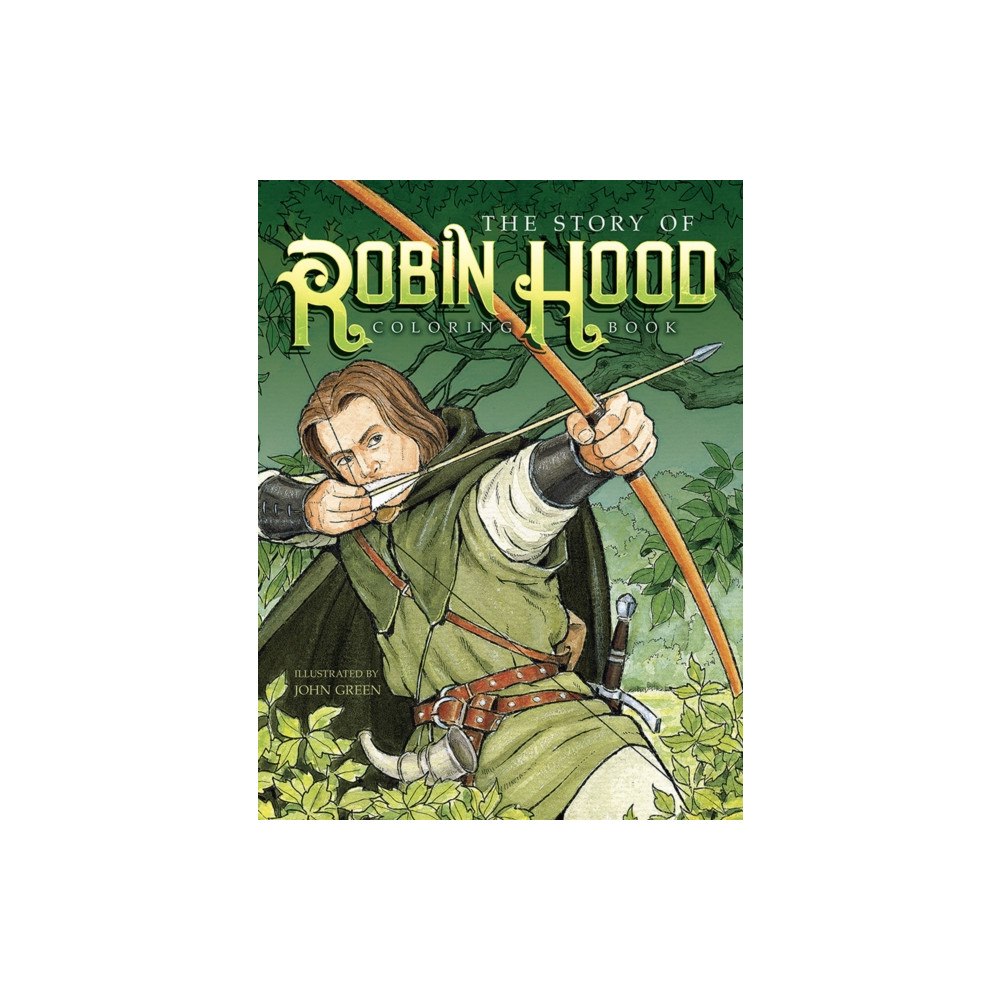 Dover publications inc. The Story of Robin Hood Coloring Book (häftad, eng)