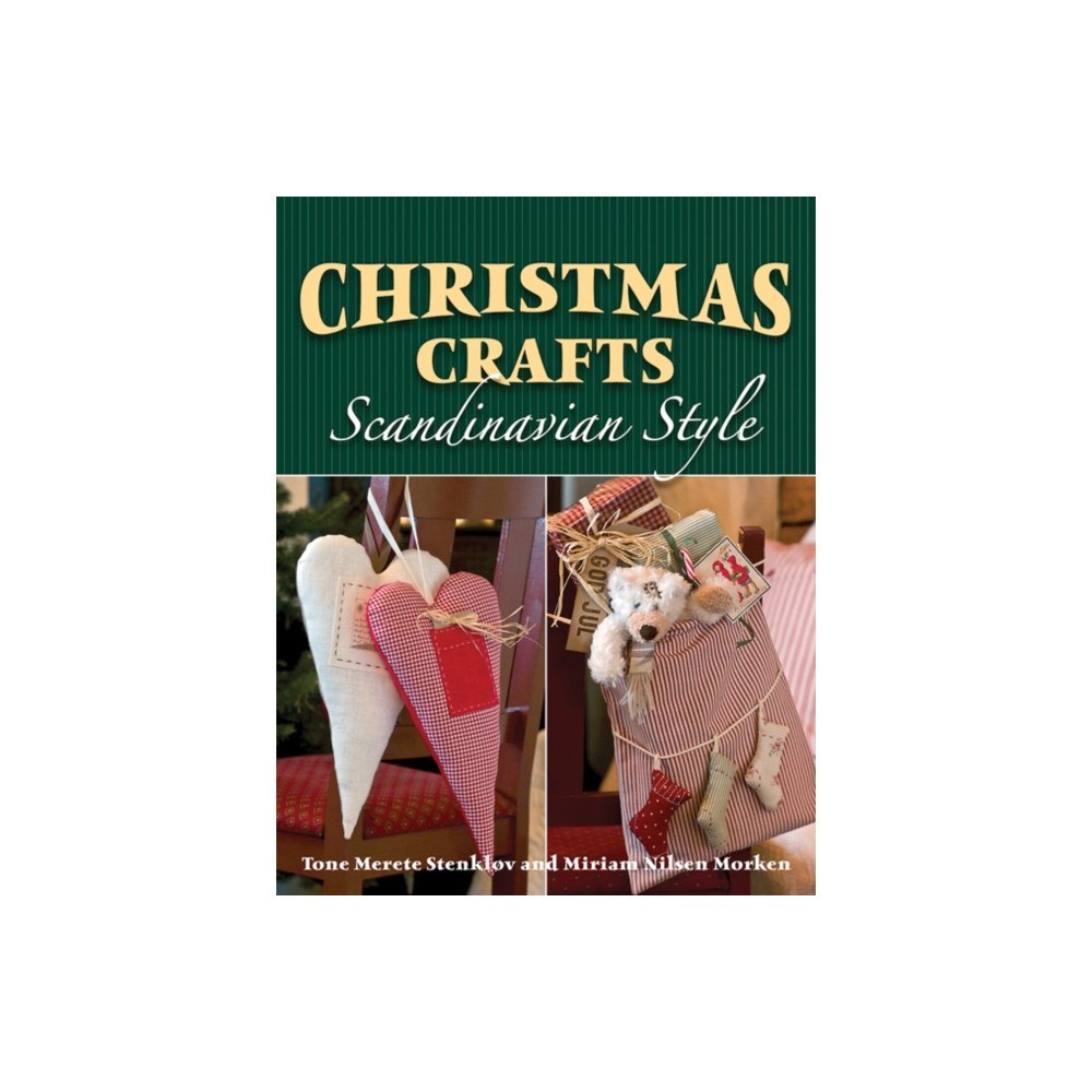 Stackpole Books Christmas Crafts Scandinavian Style (häftad, eng)
