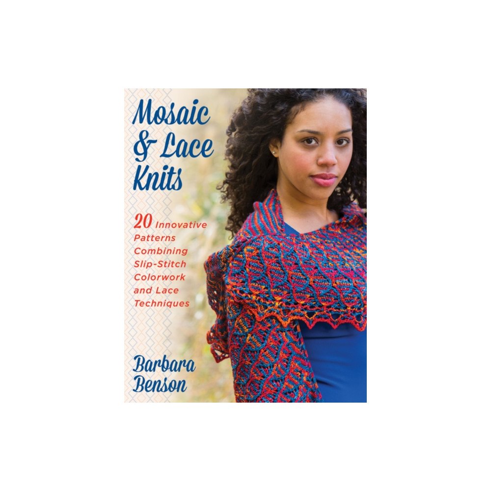 Stackpole Books Mosaic & Lace Knits (häftad, eng)