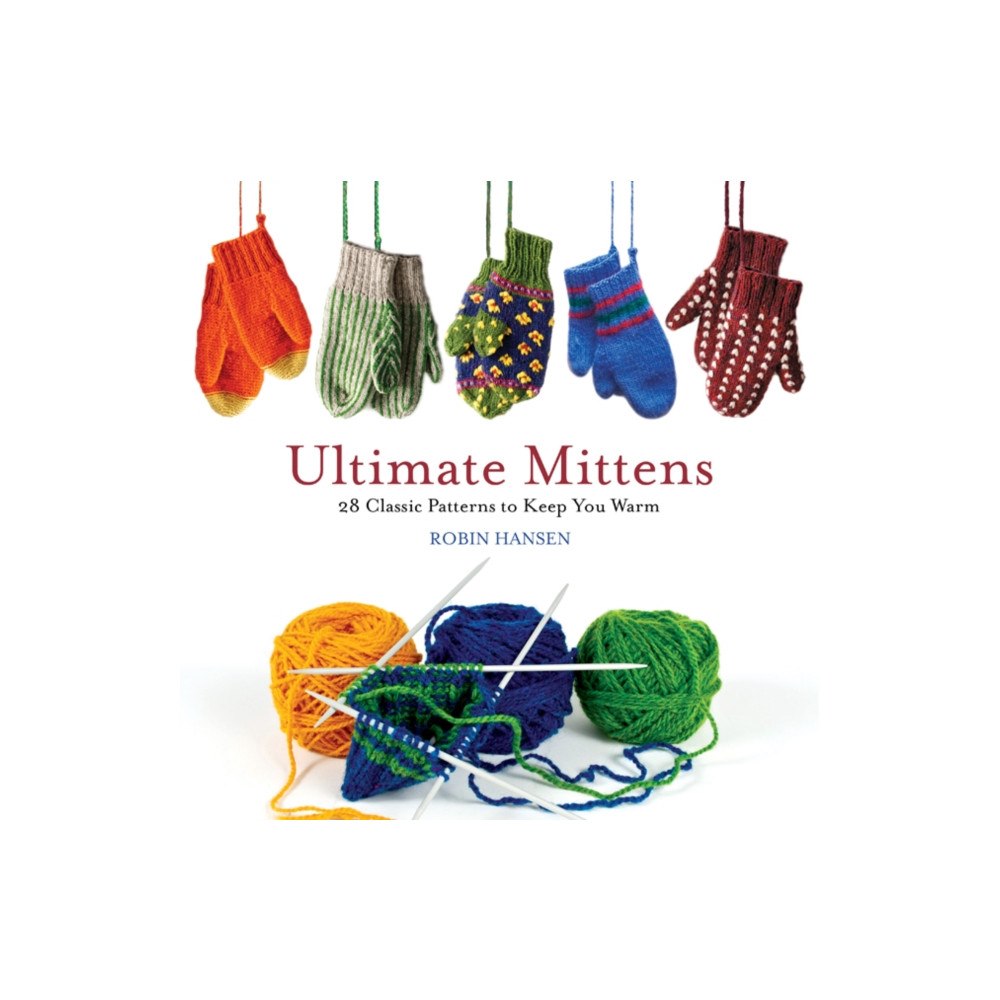 Rowman & littlefield Ultimate Mittens (häftad, eng)