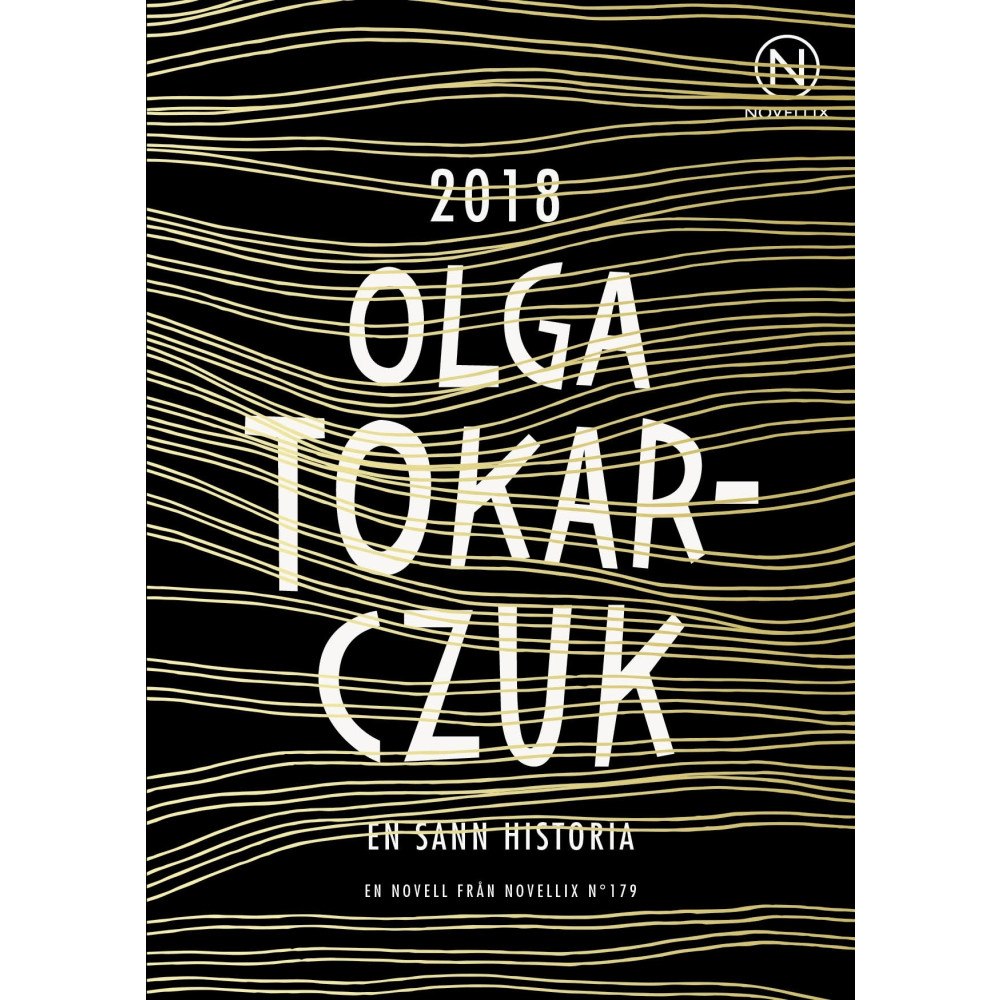 Olga Tokarczuk En sann historia (häftad)