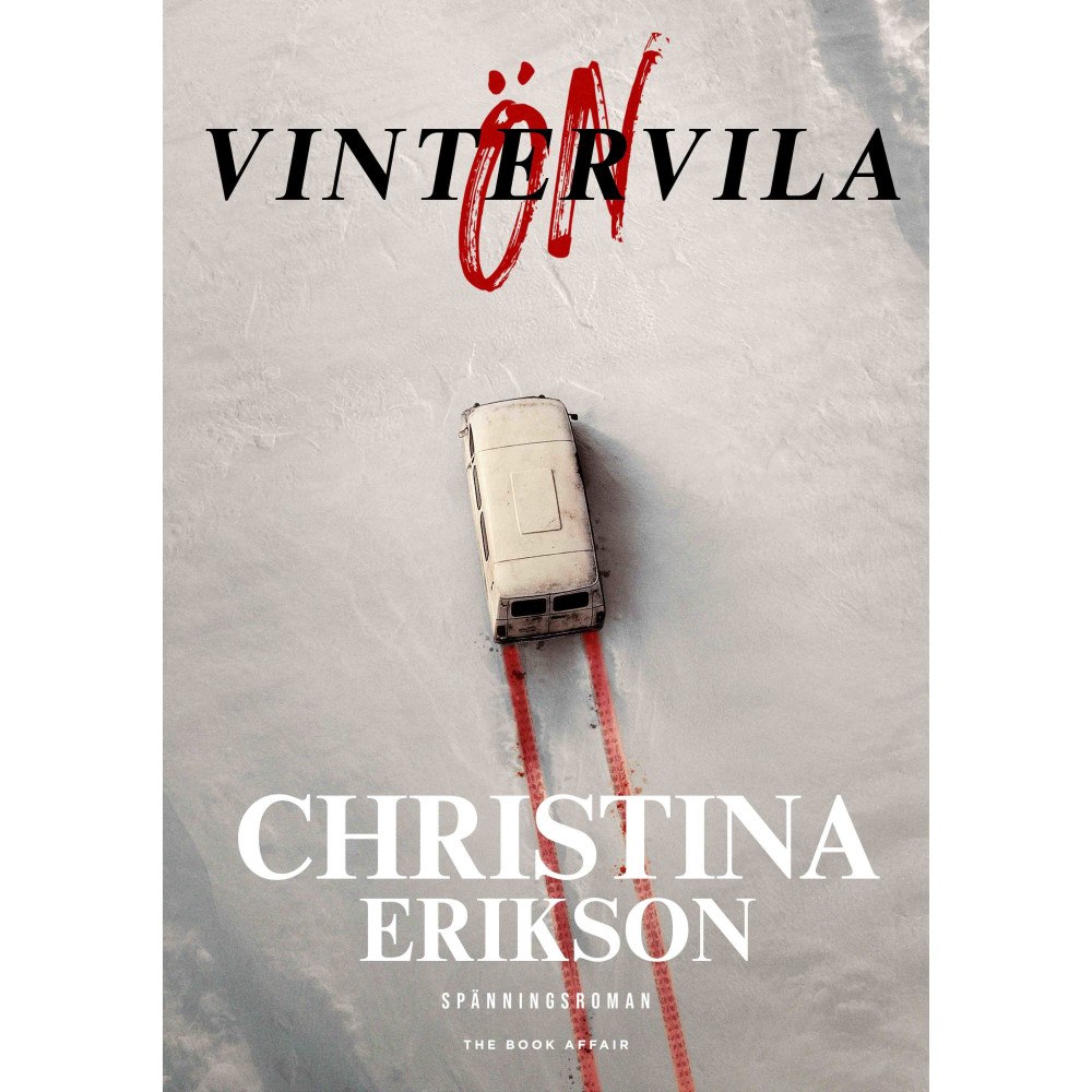 Christina Erikson Vintervila (inbunden)