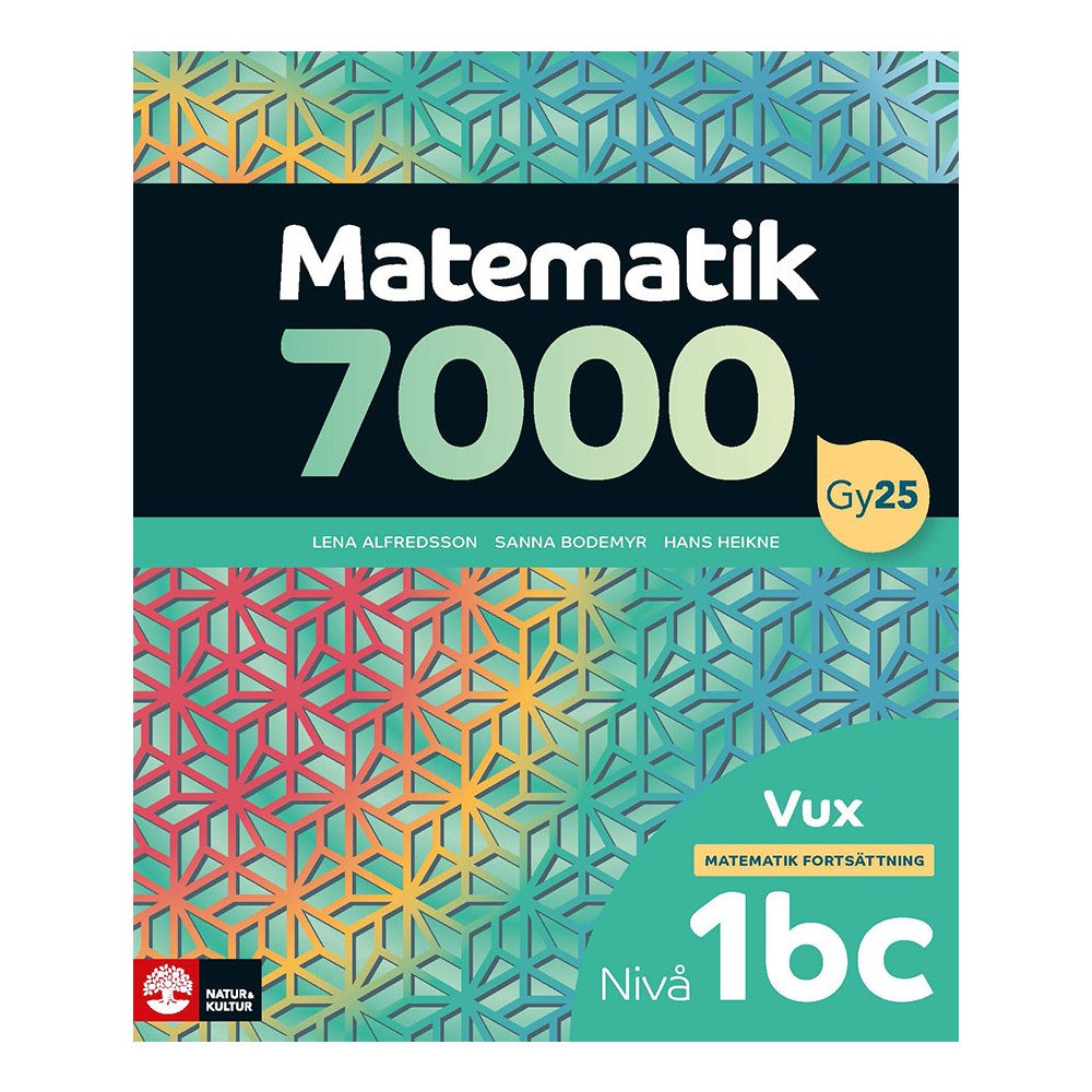 Lena Alfredsson Matematik 7000 fortsättning nivå 1bc Vux (häftad)
