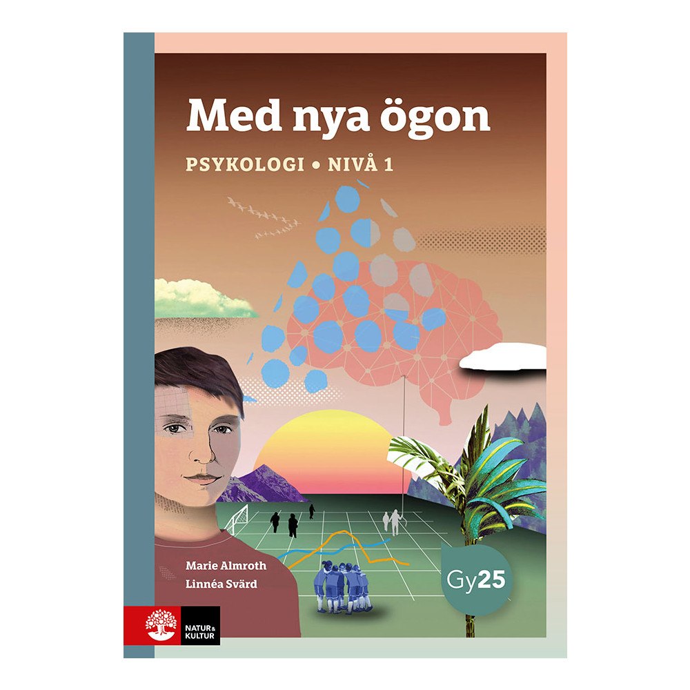 Marie Almroth Med nya ögon. Psykologi nivå 1 (häftad)