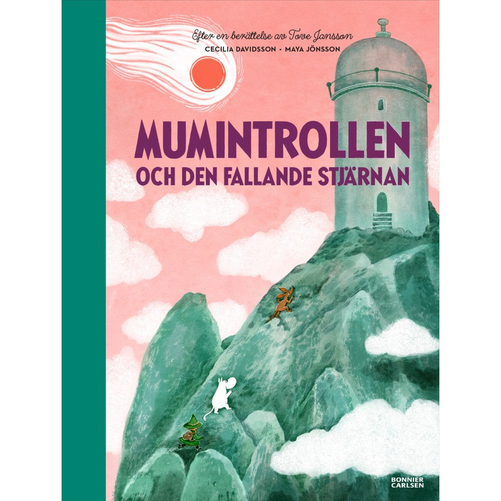 Cecilia Davidsson Mumintrollen och den fallande stjärnan (bok, halvklotband)