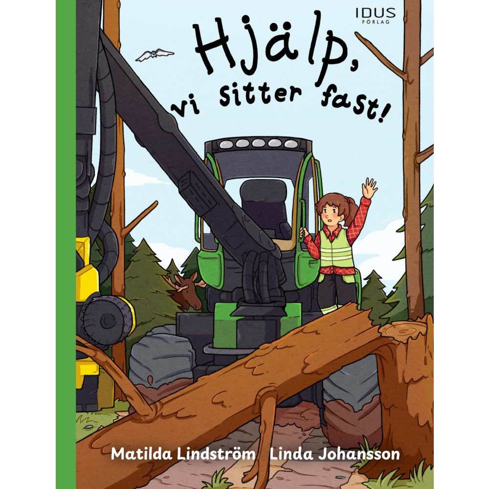 Matilda Lindström Hjälp, vi sitter fast! (inbunden)