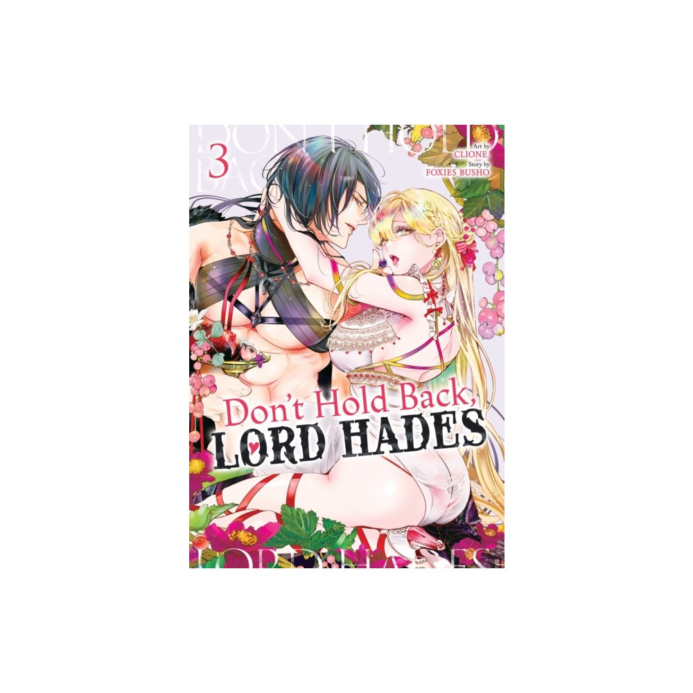 Seven Seas Entertainment, LLC Don't Hold Back, Lord Hades Vol. 3 (häftad, eng)