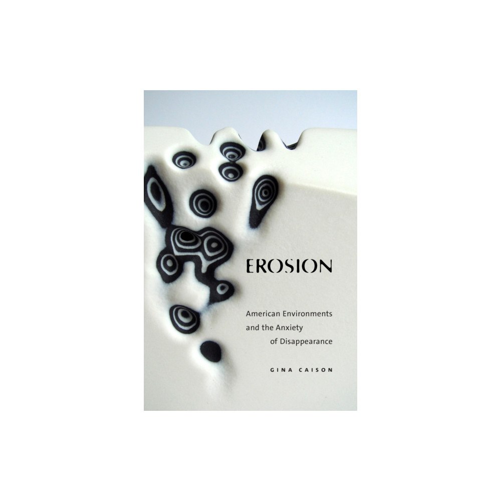 Duke university press Erosion (häftad, eng)