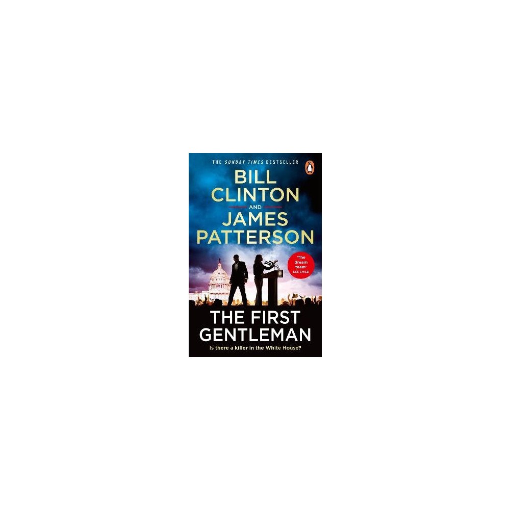 President Bill Clinton The First Gentleman (pocket, eng)