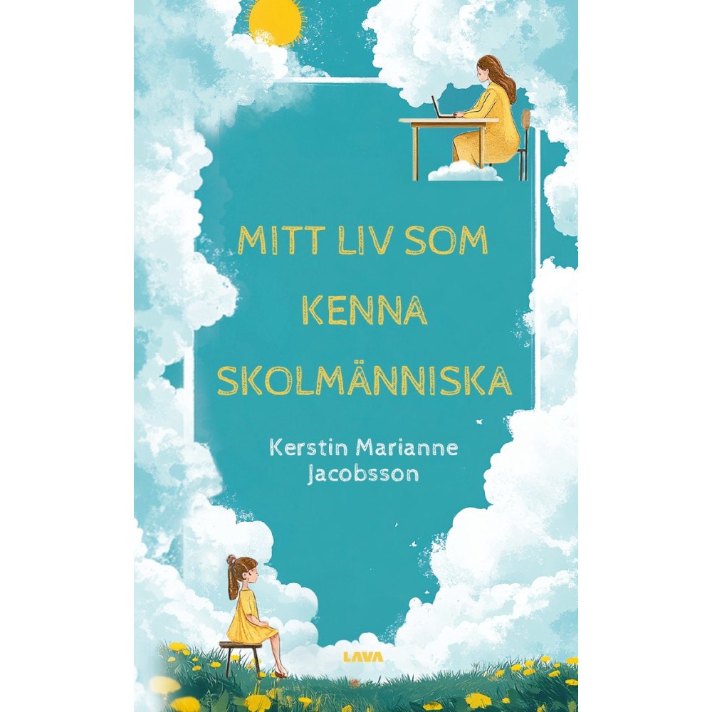Kerstin Marianne Jacobsson Mitt liv som Kenna skolmänniska (bok, danskt band)