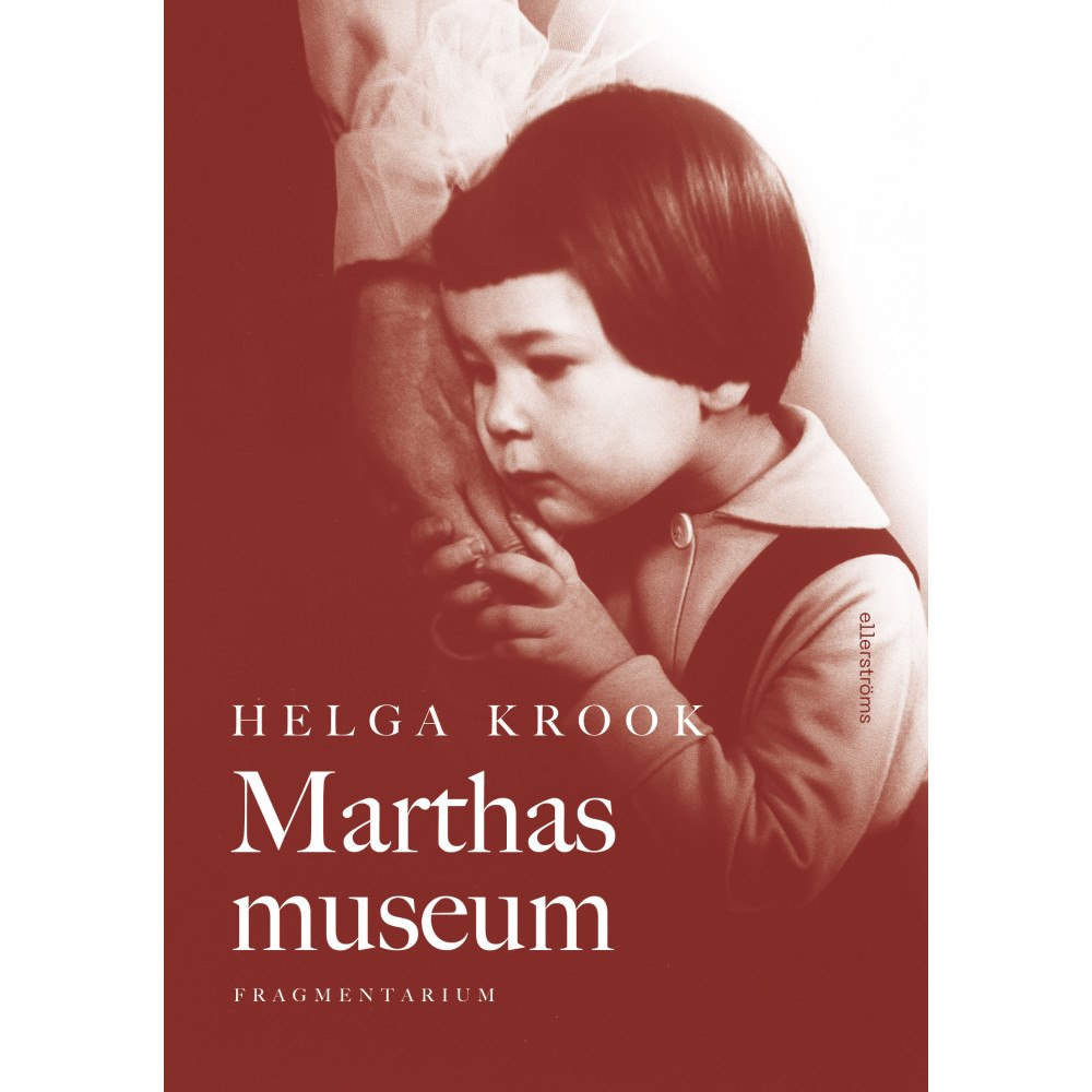 Helga Krook Marthas museum : fragmentarium (bok, danskt band)