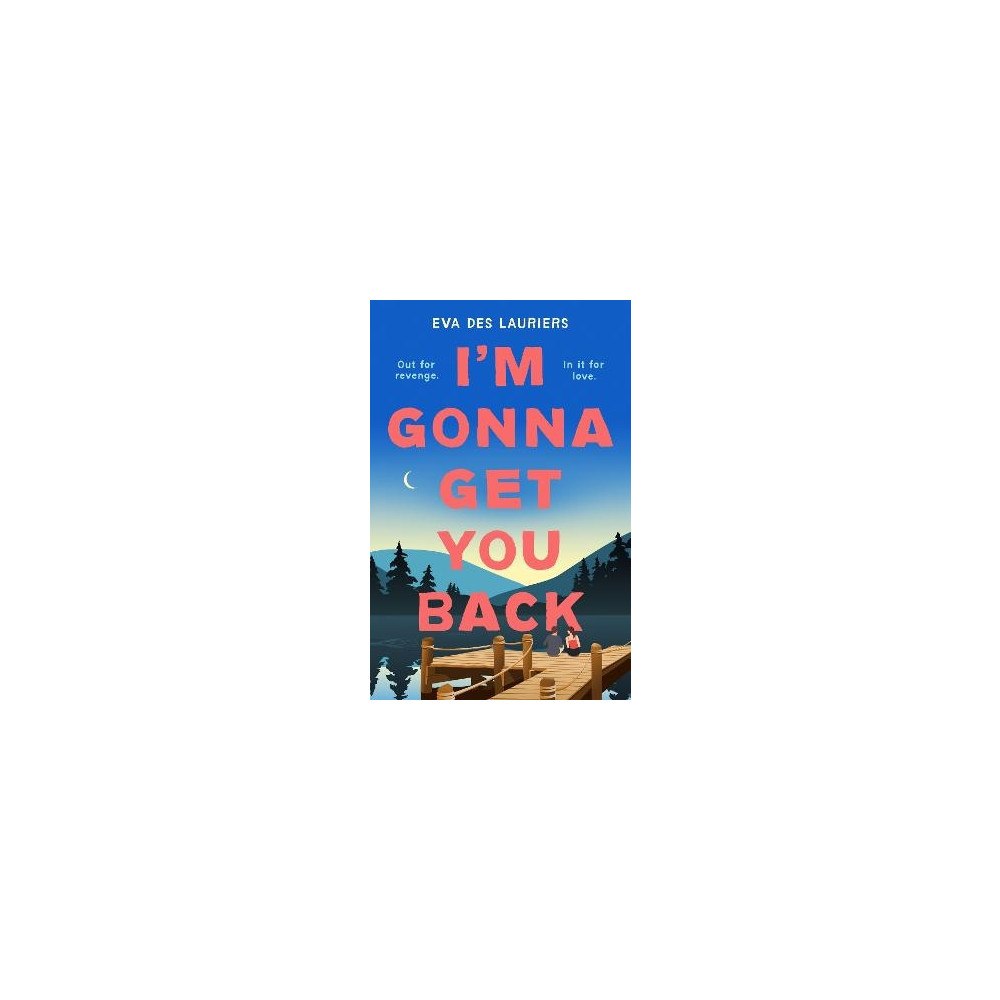 Eva Des Lauriers I'm Gonna Get You Back (pocket, eng)