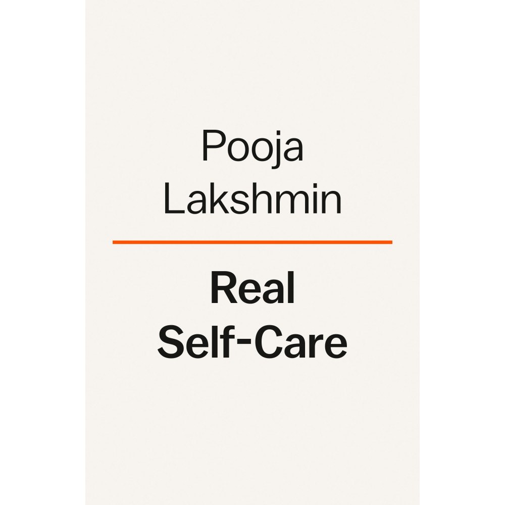 Pooja Lakshmin Real Self-Care (inbunden, eng)
