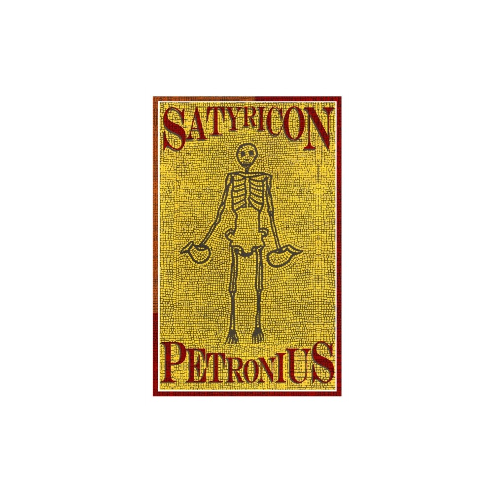 Alma Books Ltd Satyricon (häftad, eng)