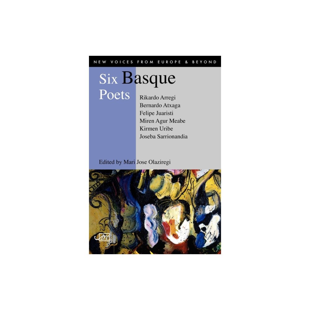 Arc Publications Six Basque Poets (häftad, eng)