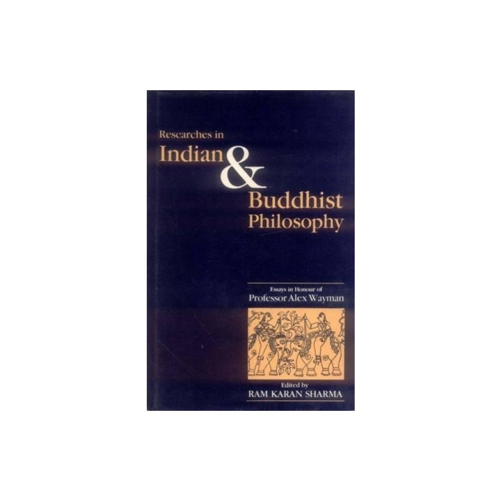 Motilal Banarsidass Publications Researches in Indian and Buddhist Philosophy (inbunden, eng)