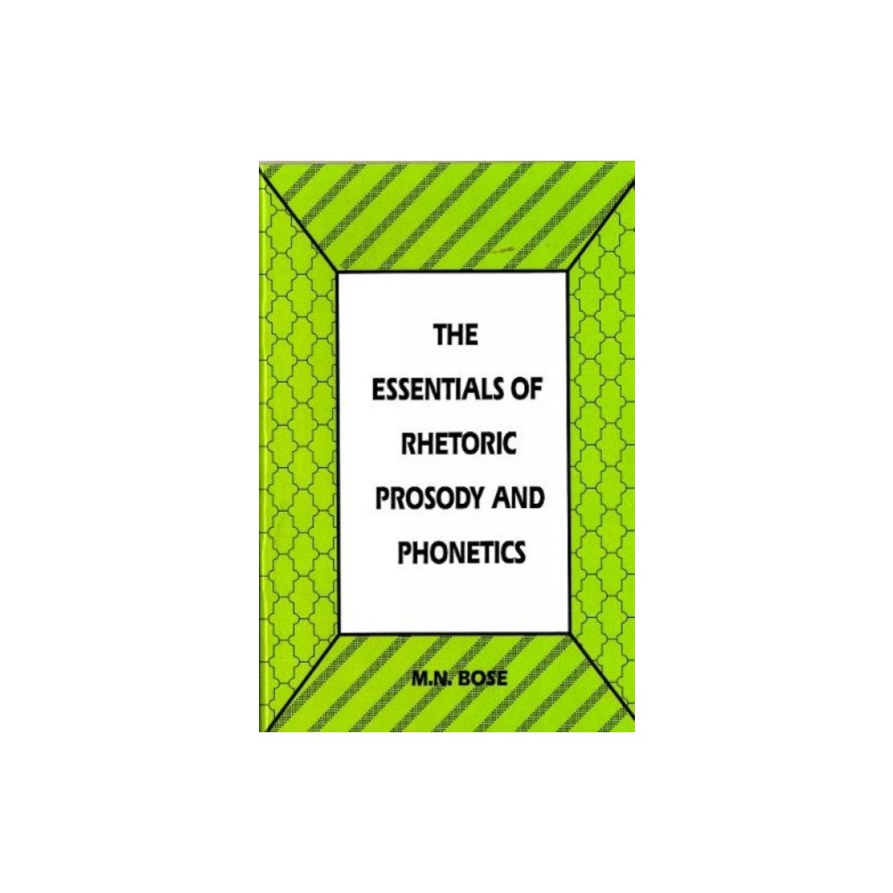 Motilal Banarsidass Publications The Essentials of Rhetoric Prosody and Phonetics (häftad, eng)