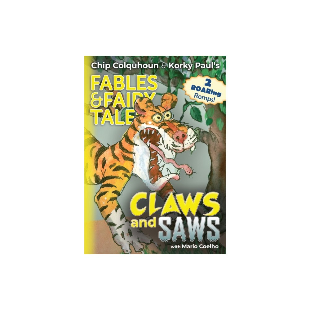 Epic Storytelling Ltd Claws and Saws (häftad, eng)