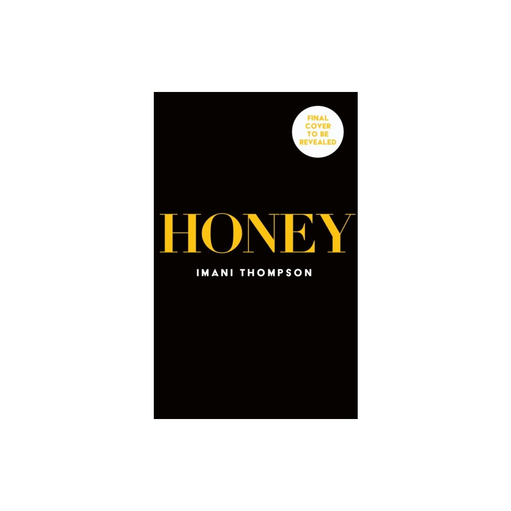 HarperCollins Publishers Honey (inbunden, eng)