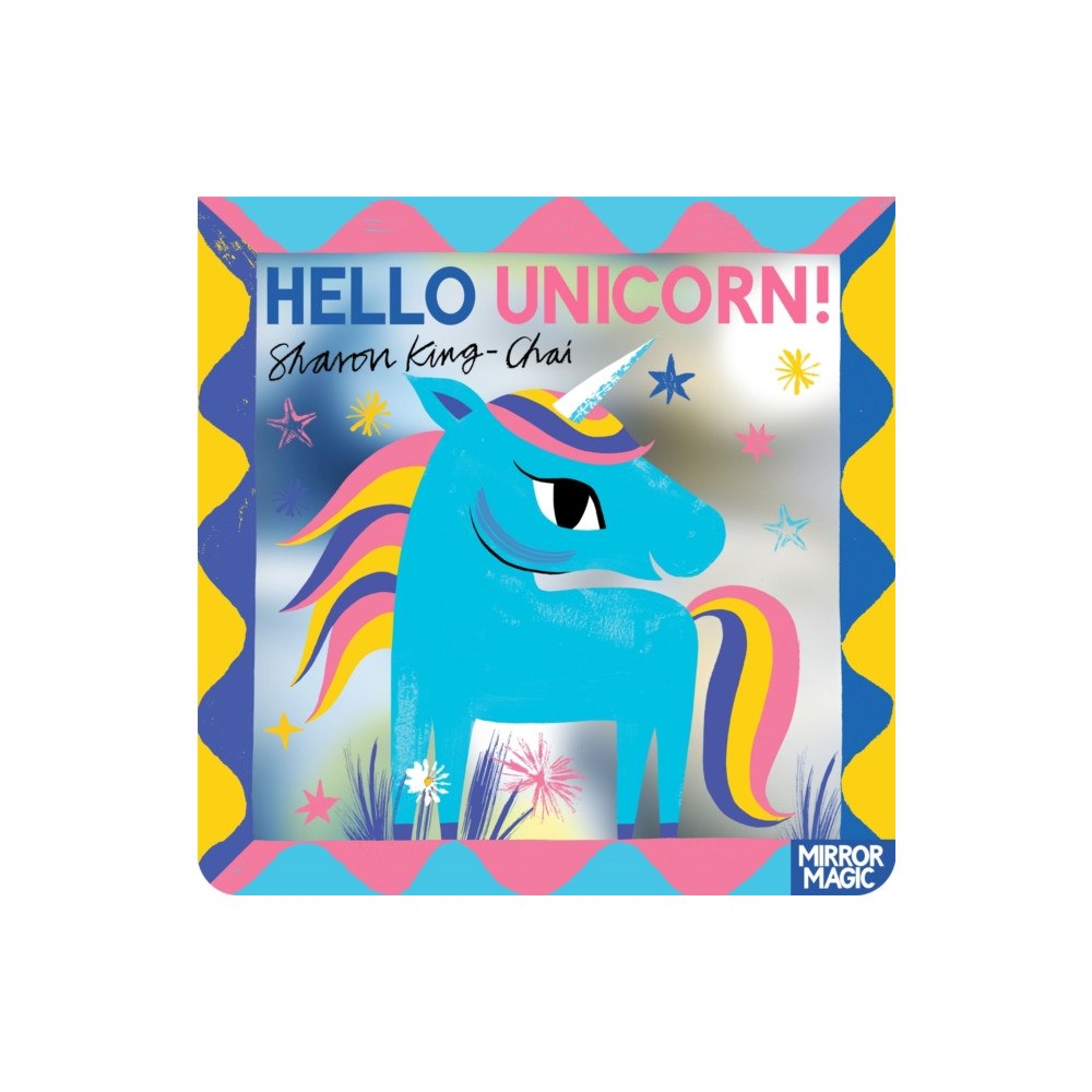 Pan Macmillan Hello Unicorn! (bok, board book, eng)