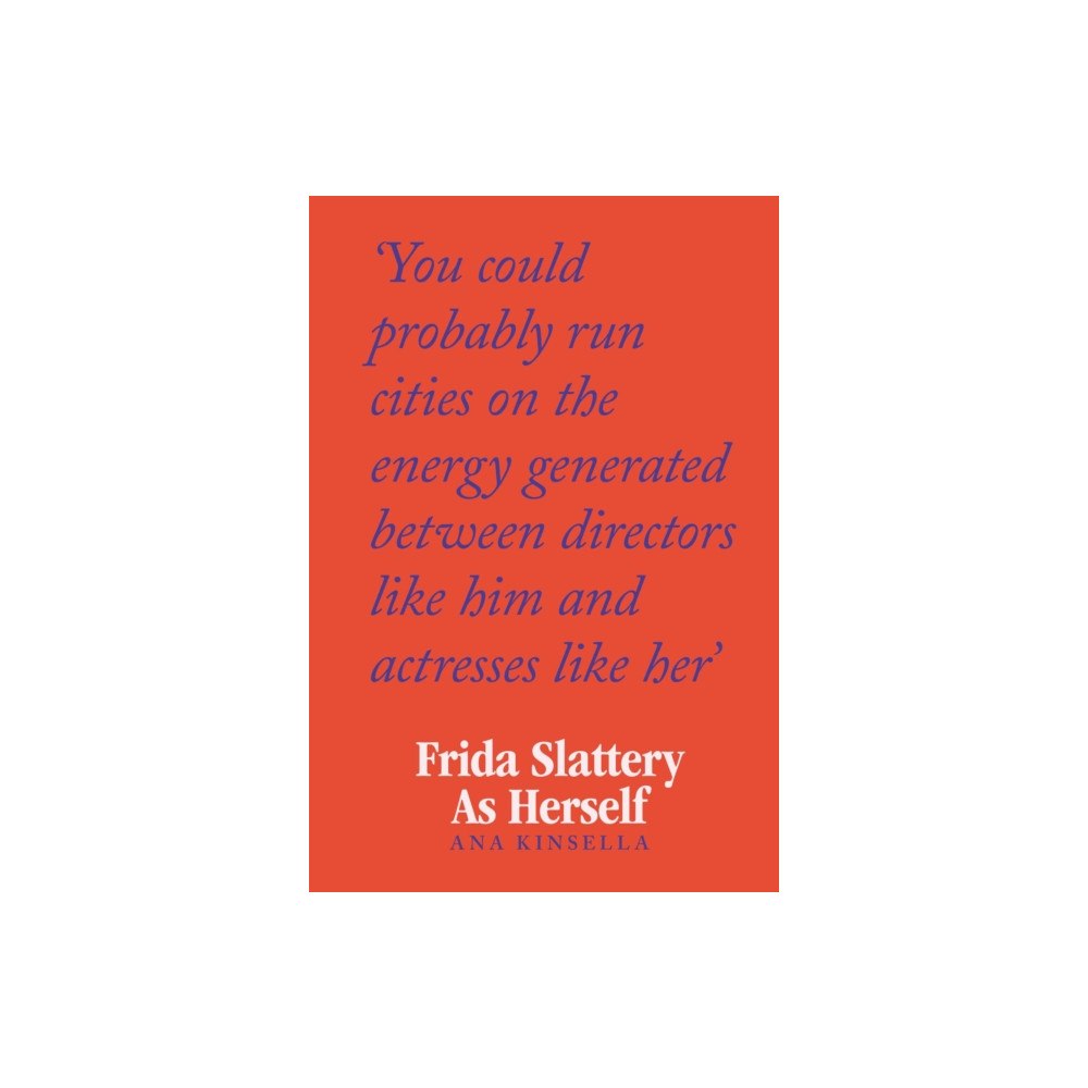 Simon & Schuster Ltd Frida Slattery As Herself (inbunden, eng)