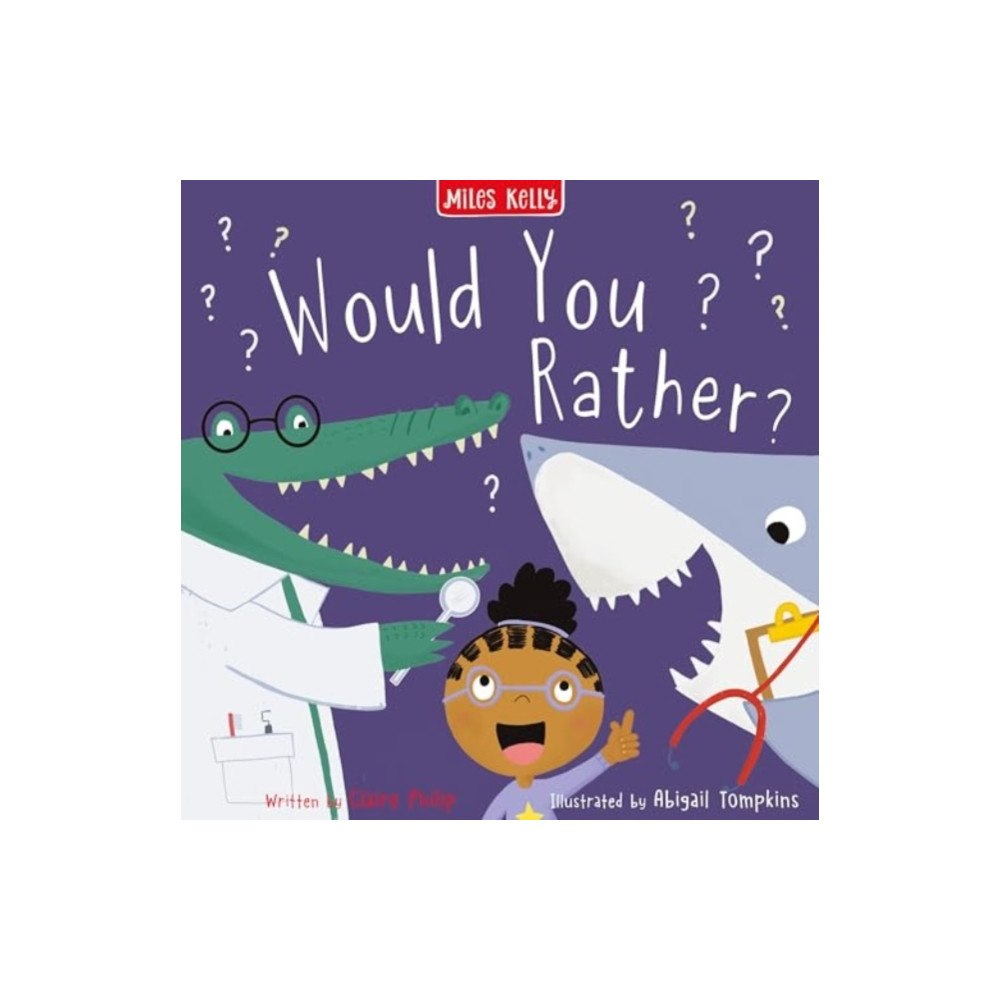 Miles Kelly Publishing Ltd Would You Rather? (häftad, eng)