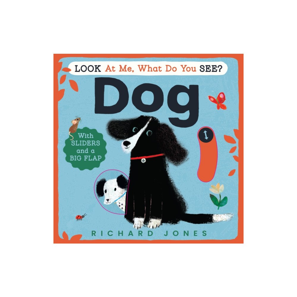 HarperCollins Publishers Look at Me, What Do You See? Dog (bok, board book, eng)