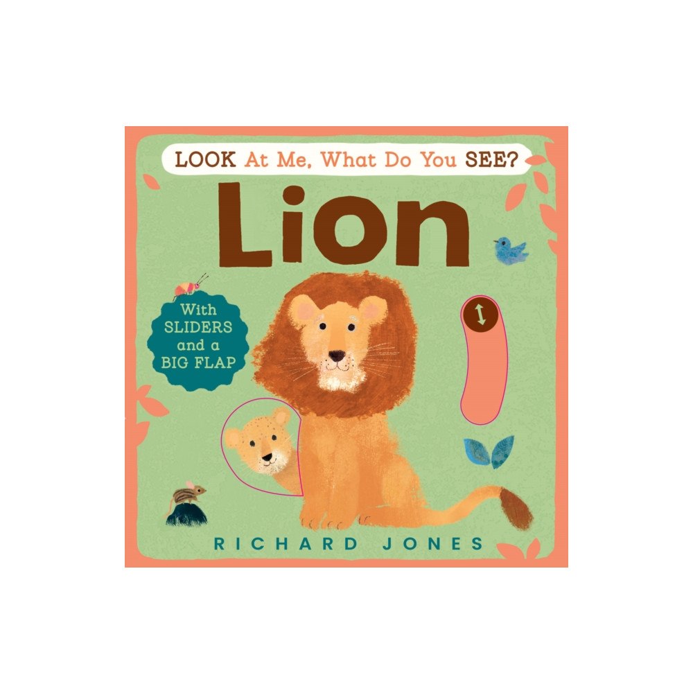 HarperCollins Publishers Look at Me, What Do You See? Lion (bok, board book, eng)