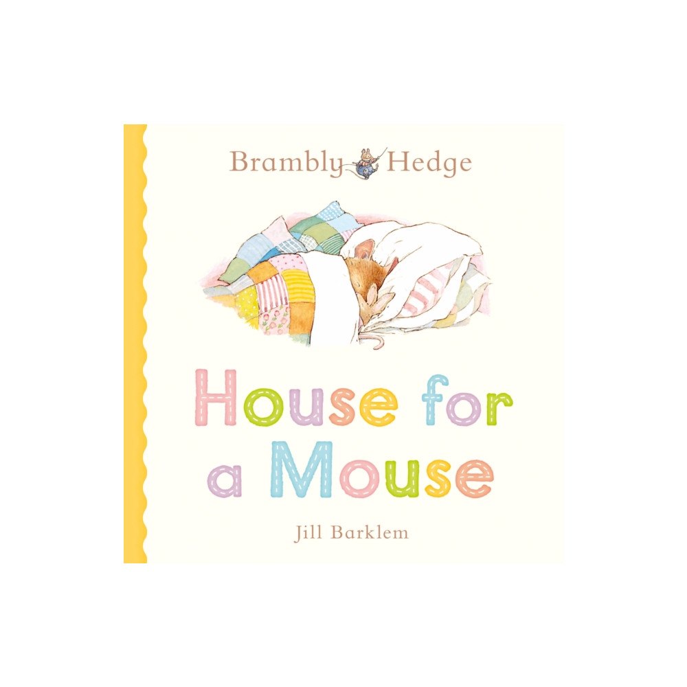 HarperCollins Publishers Brambly Hedge: House for a Mouse (bok, board book, eng)