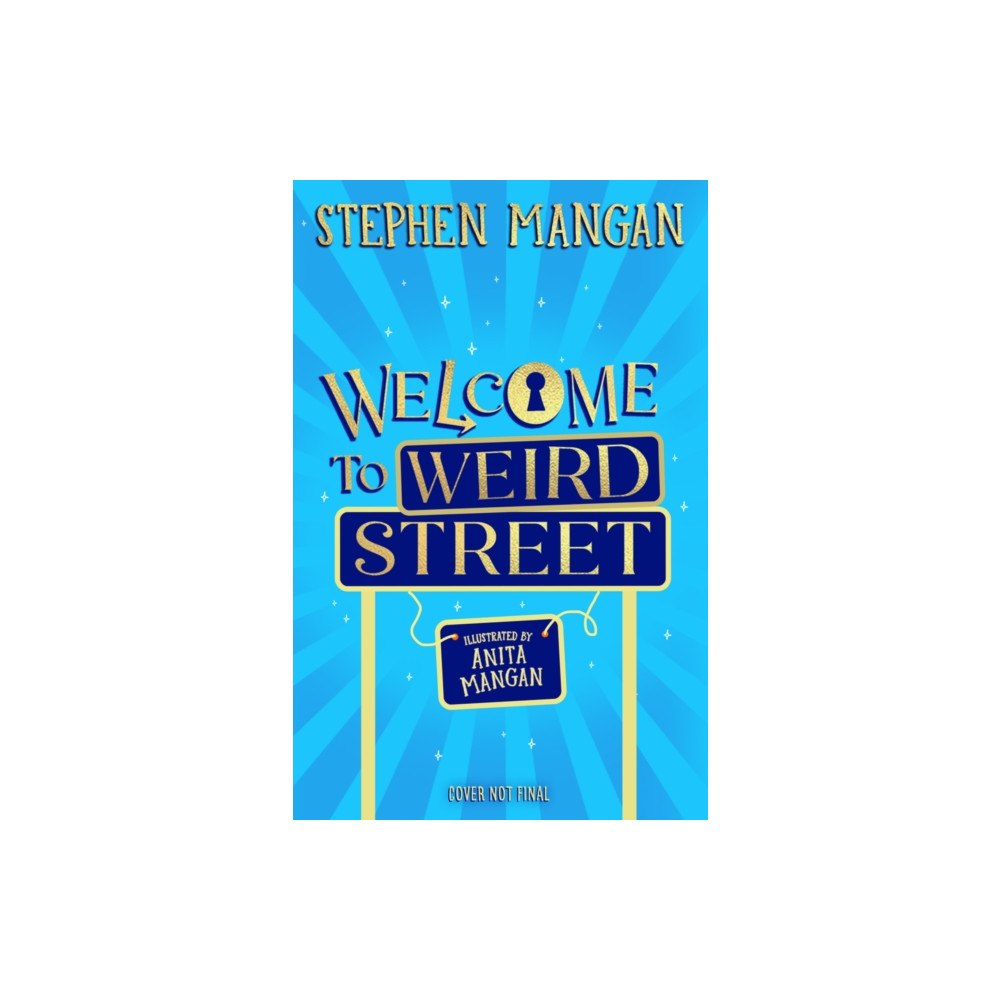 Scholastic Welcome to Weird Street (häftad, eng)