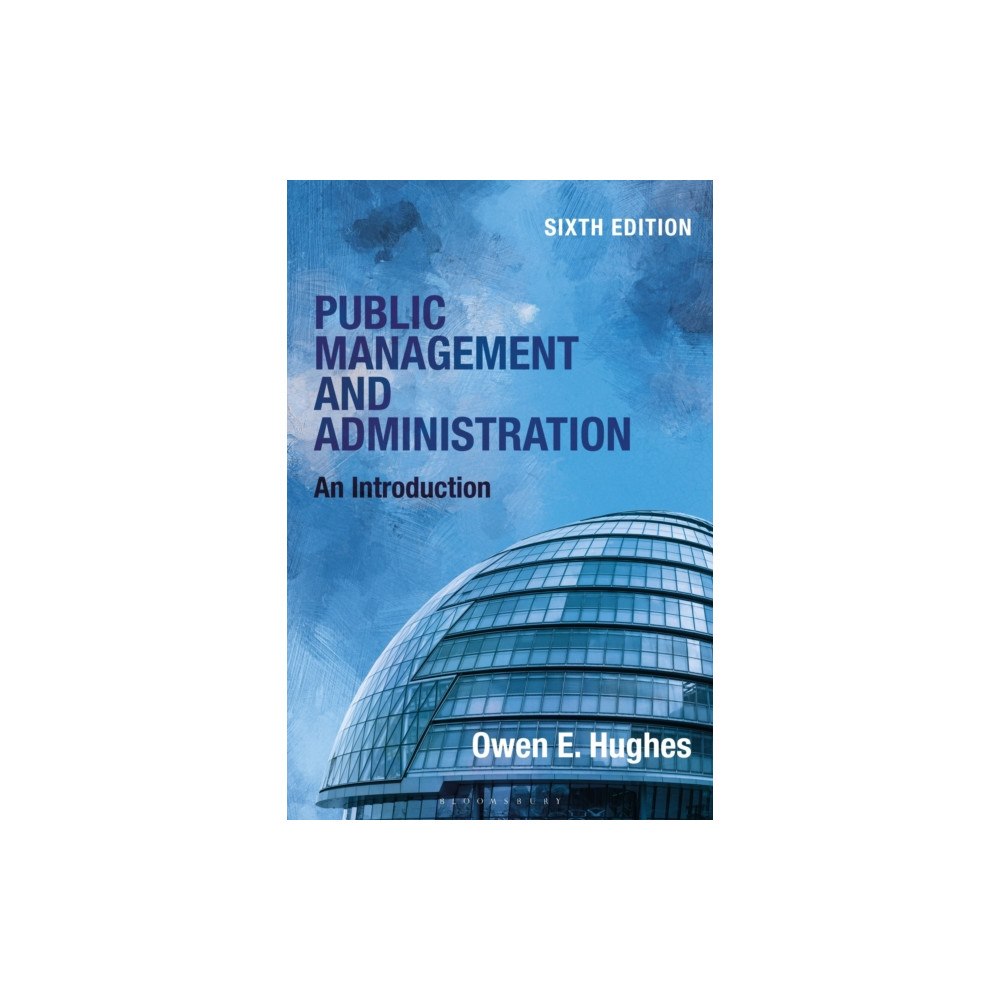 Bloomsbury Publishing PLC Public Management and Administration (häftad, eng)