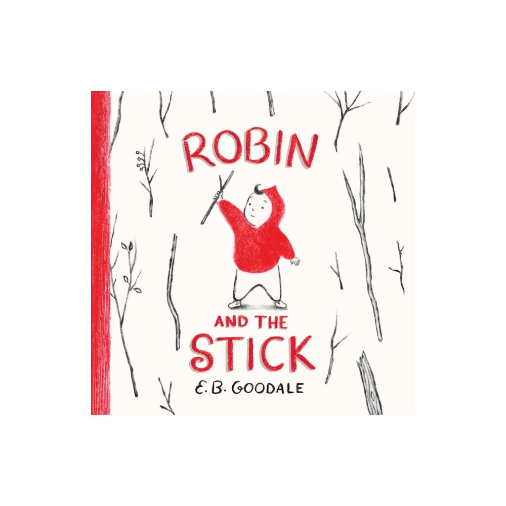 Abrams Robin and the Stick (inbunden, eng)
