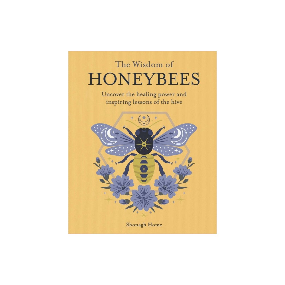 Ryland, Peters & Small Ltd The Wisdom of Honeybees (häftad, eng)