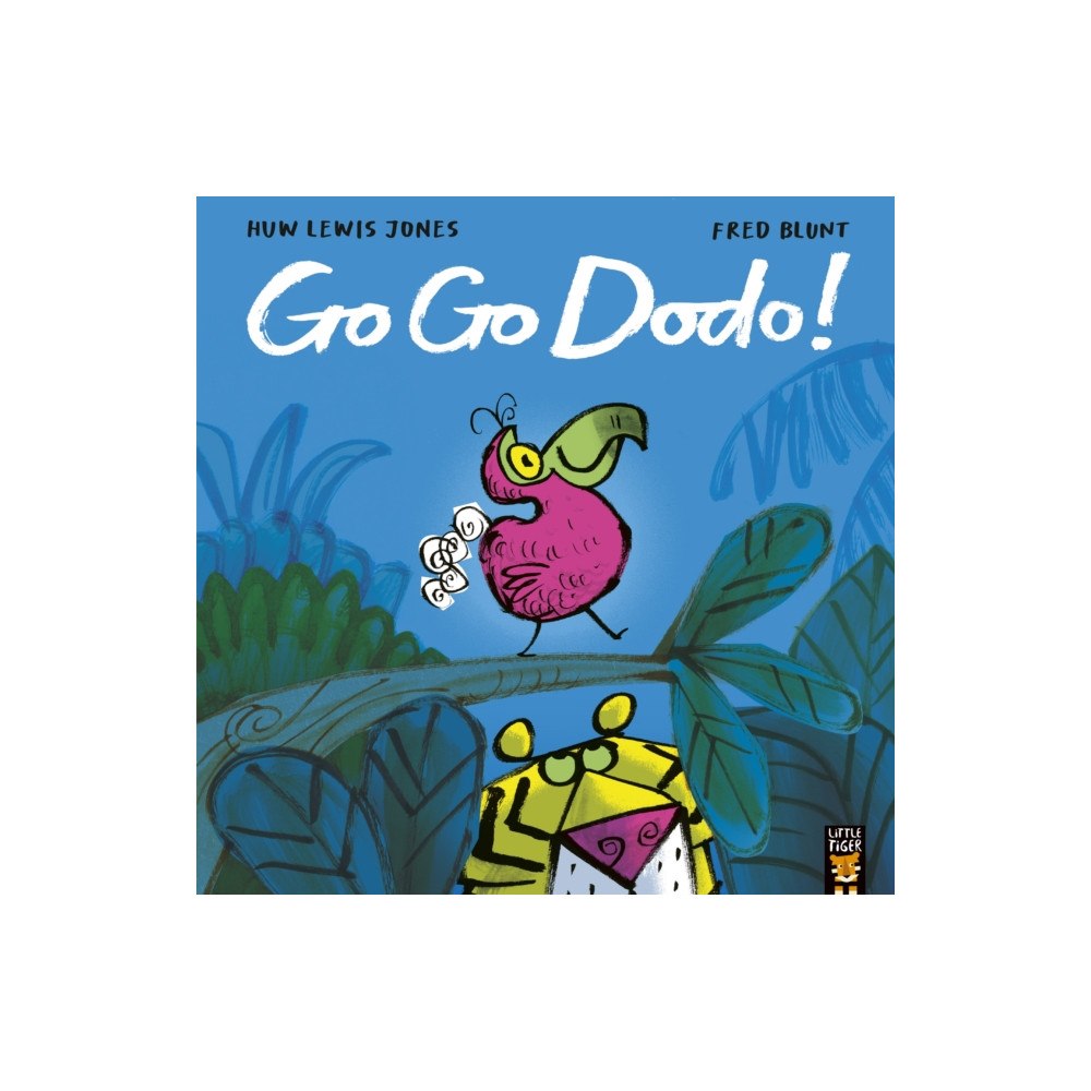 Little Tiger Press Group Go Go Dodo! (häftad, eng)