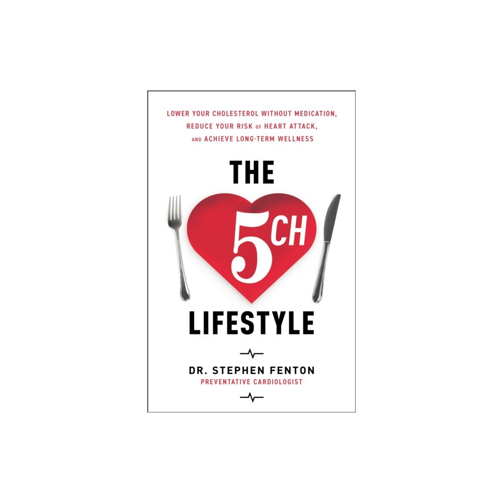 Greenleaf Book Group LLC The 5ch Lifestyle (inbunden, eng)