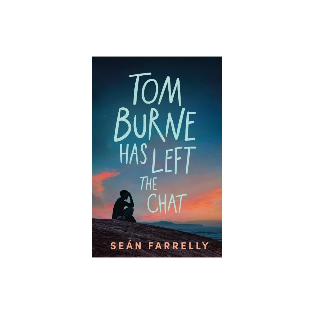 Faber & Faber Tom Burne Has Left the Chat (häftad, eng)