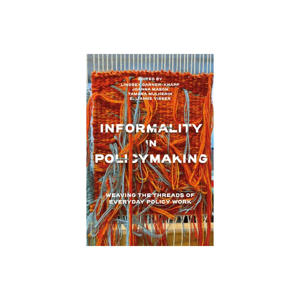 Emerald Publishing Limited Informality in Policymaking (häftad, eng)