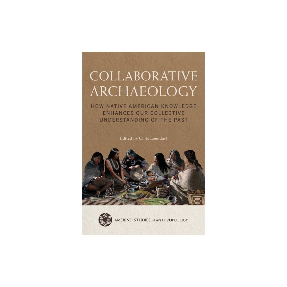 University of Arizona Press Collaborative Archaeology (inbunden, eng)