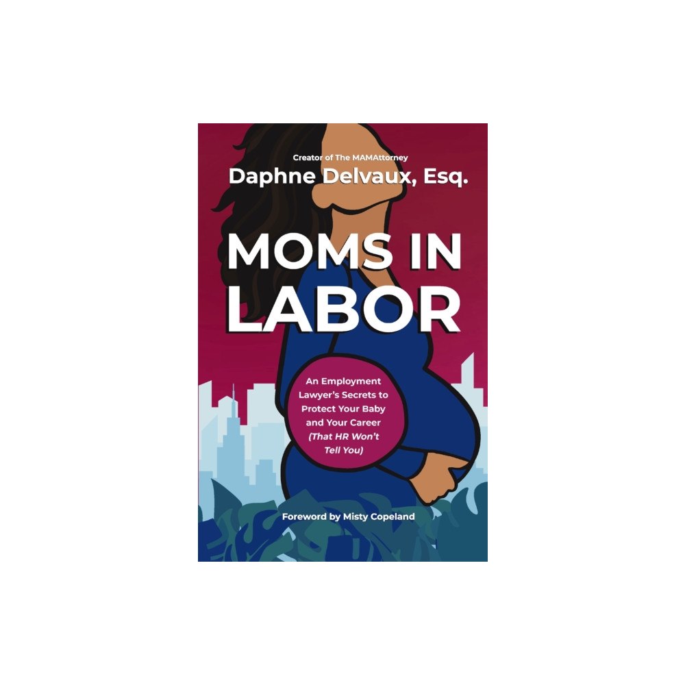 HarperCollins Focus Moms in Labor (inbunden, eng)