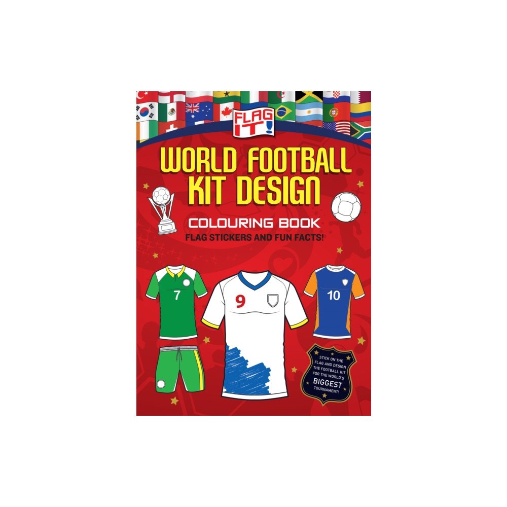 HarperCollins Publishers Flag It! World Football Kit Design Colouring Book (häftad, eng)
