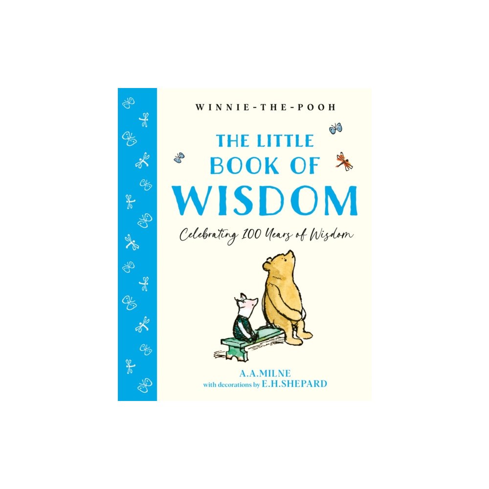 HarperCollins Publishers Winnie-the-Pooh: The Little Book of Wisdom (inbunden, eng)