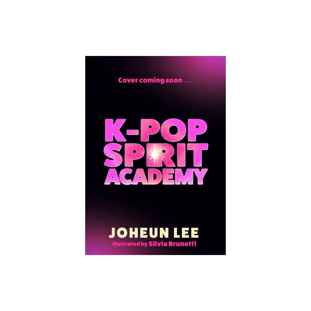 HarperCollins Publishers K-Pop Spirit Academy (häftad, eng)