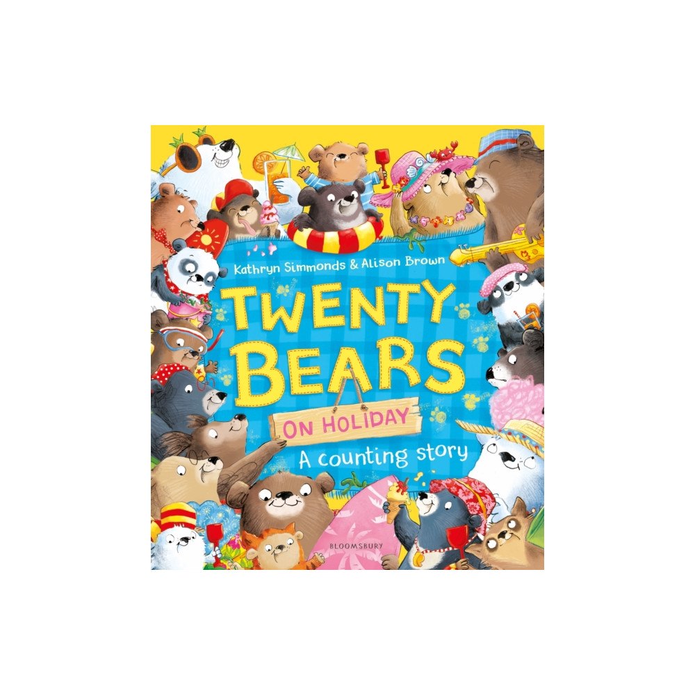 Bloomsbury Publishing PLC Twenty Bears On Holiday (inbunden, eng)