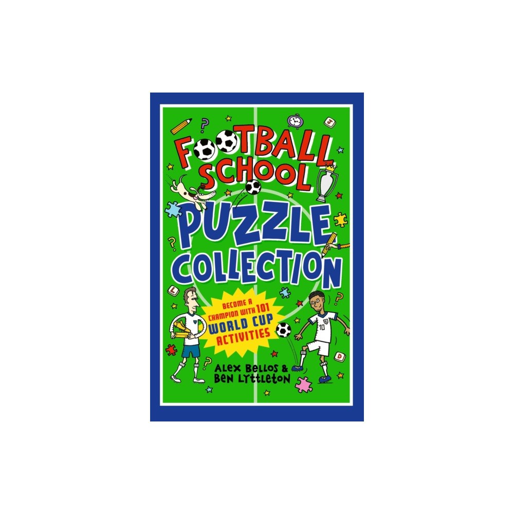 Walker Books Ltd Football School Puzzle Collection: Become a Champion with 101 World Cup Activities (häftad, eng)