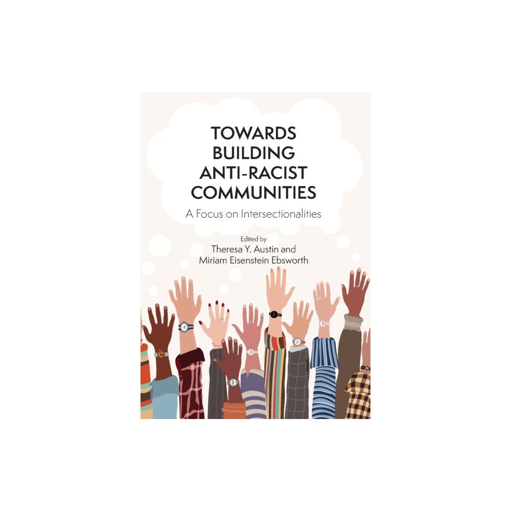 Multilingual Matters Towards Building Anti-Racist Communities (häftad, eng)